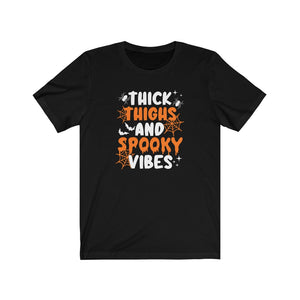 Thick Thighs and Spooky Vibes Halloween Short Sleeve Tee